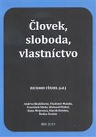 Človek, sloboda, vlastníctvo